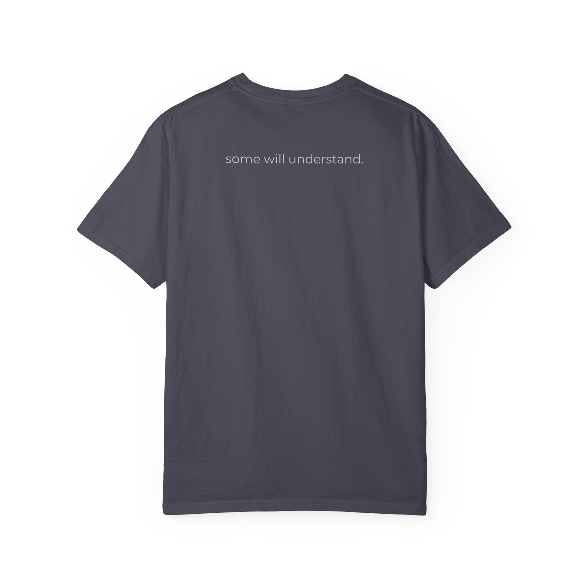 FORCLIS TEE - some will understand.