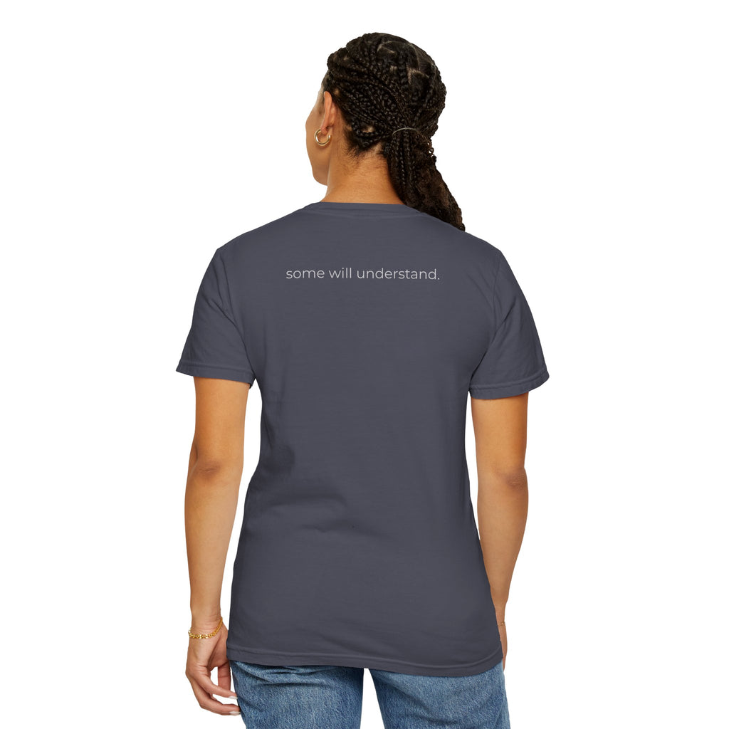 FORCLIS TEE - some will understand.